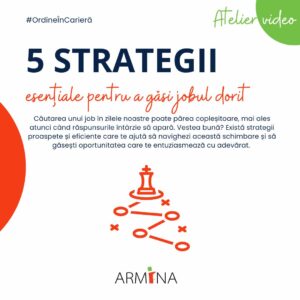 [Atelier Video] 5 Strategii esențiale pentru a găsi jobul dorit